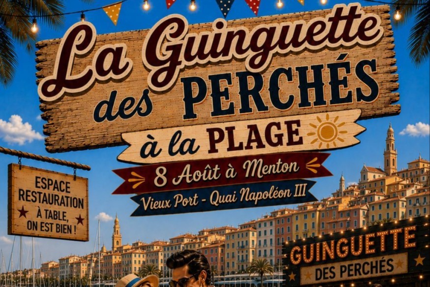 Les Guinguettes des Perchés à la Plage reviennent le 8 août au Vieux-Port de Menton
