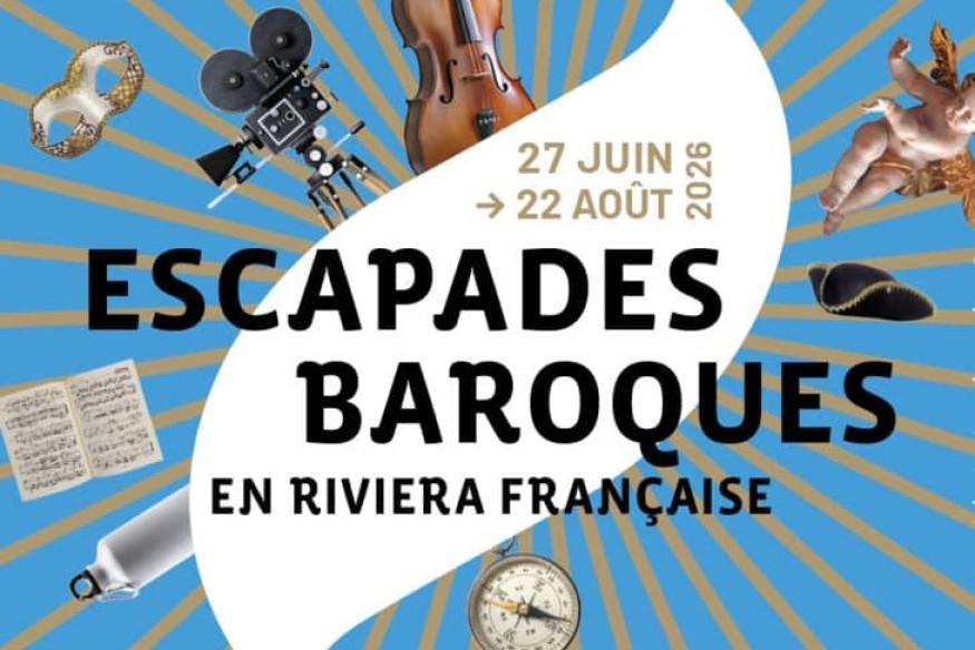 Les Escapades Baroques 2026 : la Riviera française se transforme en scène à ciel ouvert