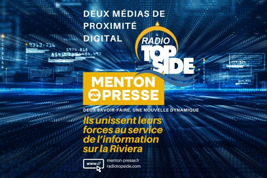 Radio Top Side et Menton Presse unissent leurs forces au service de l’information sur la Riviera