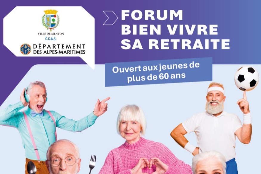 Forum « Bien vivre sa retraite » à Menton : une journée dédiée aux seniors le 14 octobre 2026